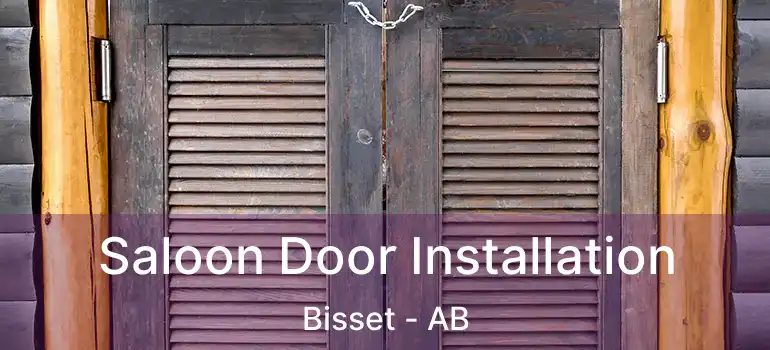  Saloon Door Installation Bisset - AB