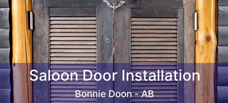  Saloon Door Installation Bonnie Doon - AB