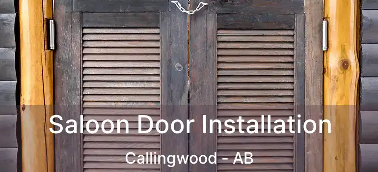  Saloon Door Installation Callingwood - AB