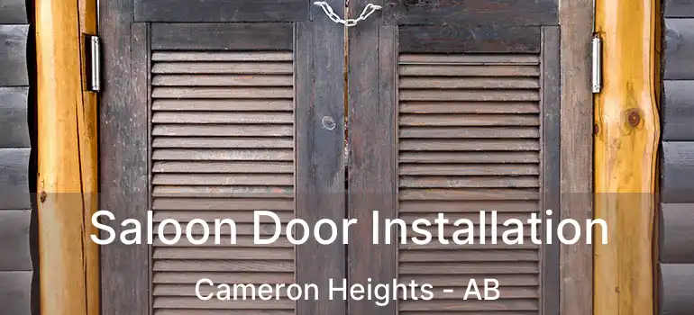  Saloon Door Installation Cameron Heights - AB