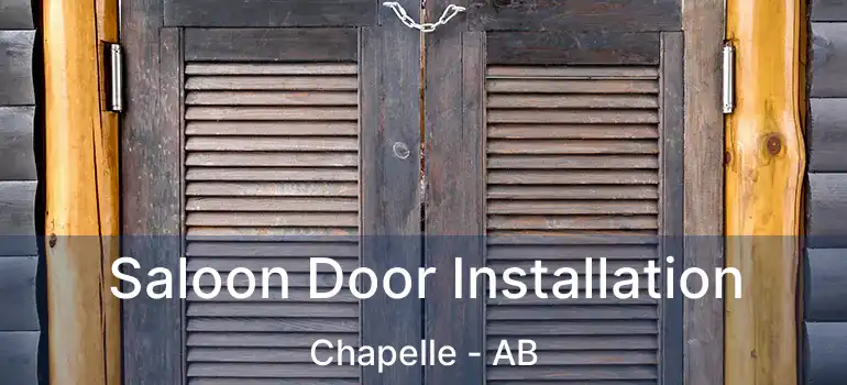  Saloon Door Installation Chapelle - AB