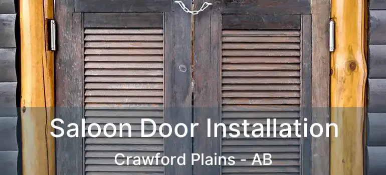  Saloon Door Installation Crawford Plains - AB