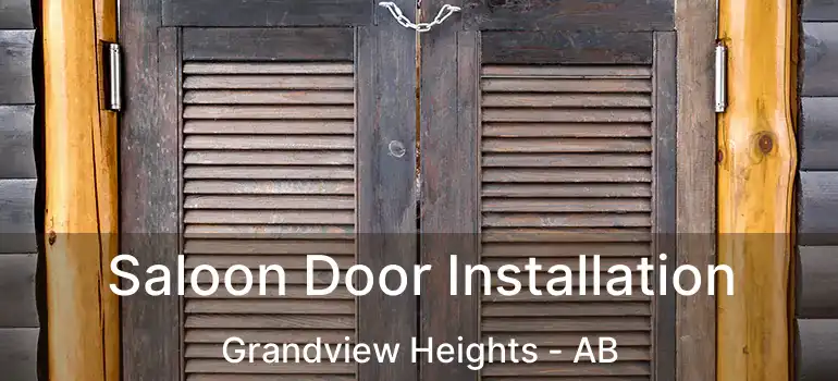  Saloon Door Installation Grandview Heights - AB