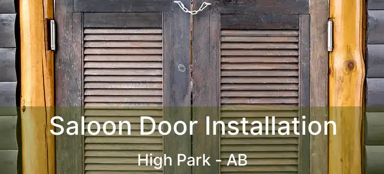  Saloon Door Installation High Park - AB