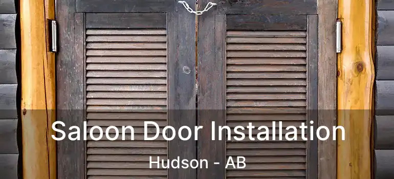  Saloon Door Installation Hudson - AB