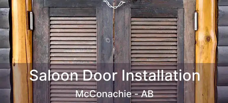  Saloon Door Installation McConachie - AB
