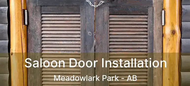  Saloon Door Installation Meadowlark Park - AB