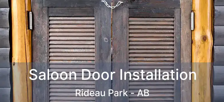  Saloon Door Installation Rideau Park - AB