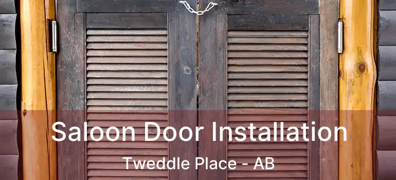  Saloon Door Installation Tweddle Place - AB