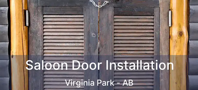  Saloon Door Installation Virginia Park - AB