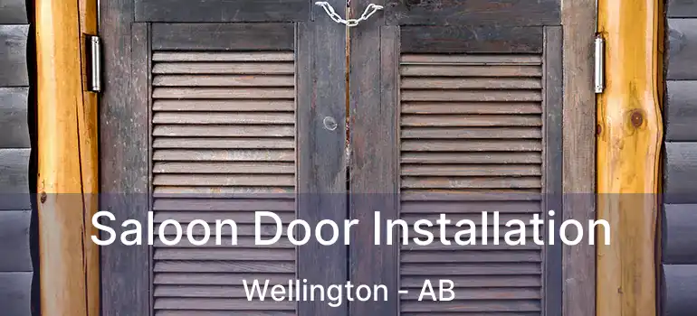  Saloon Door Installation Wellington - AB