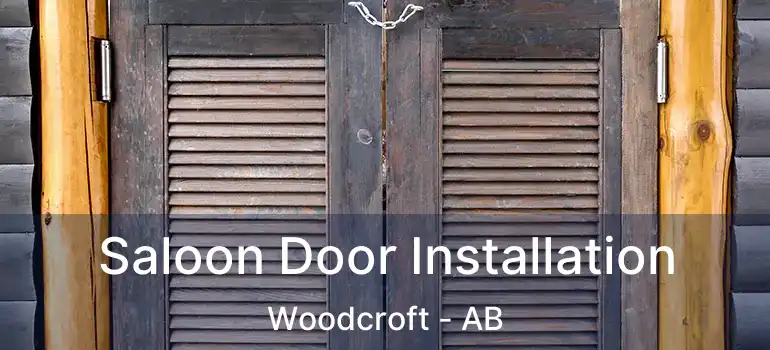  Saloon Door Installation Woodcroft - AB