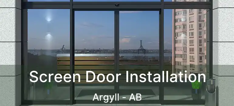  Screen Door Installation Argyll - AB