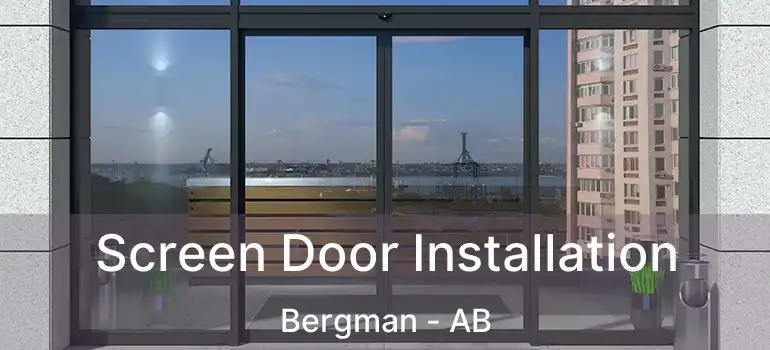  Screen Door Installation Bergman - AB