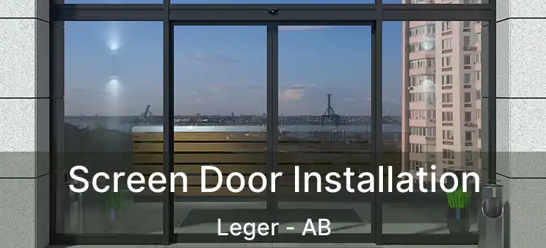  Screen Door Installation Leger - AB