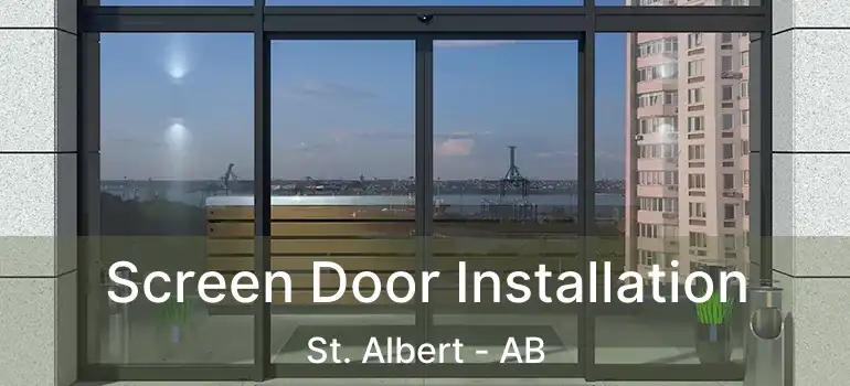  Screen Door Installation St. Albert - AB
