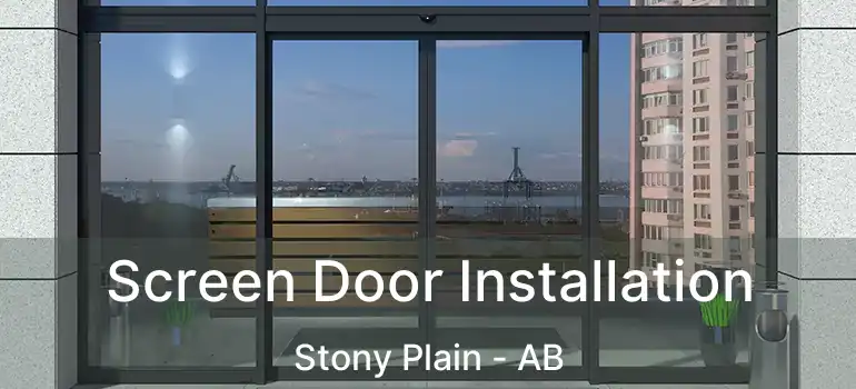  Screen Door Installation Stony Plain - AB