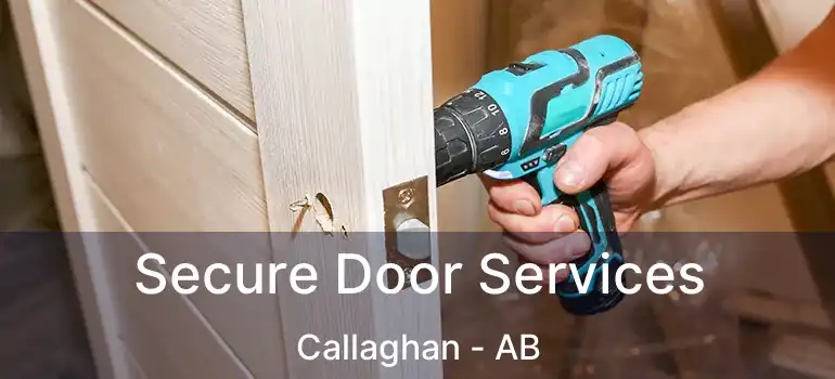  Secure Door Services Callaghan - AB