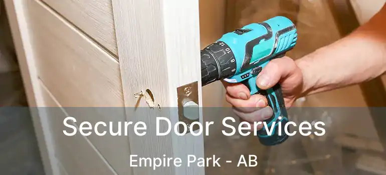 Secure Door Services Empire Park - AB