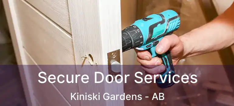  Secure Door Services Kiniski Gardens - AB