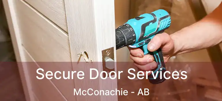  Secure Door Services McConachie - AB