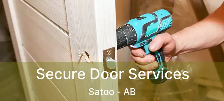  Secure Door Services Satoo - AB