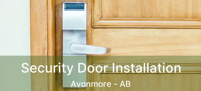  Security Door Installation Avonmore - AB