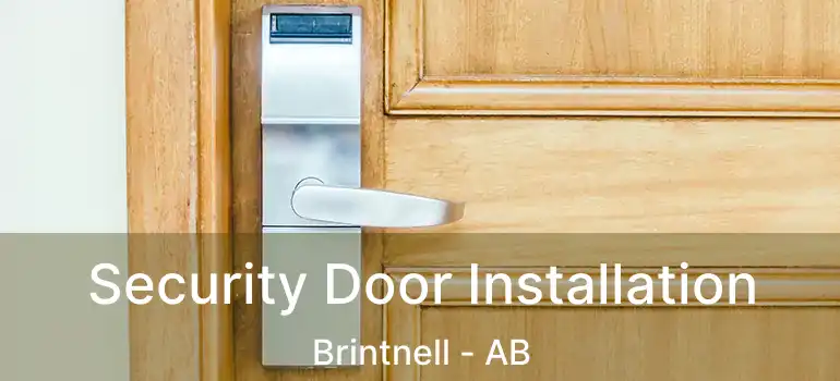  Security Door Installation Brintnell - AB