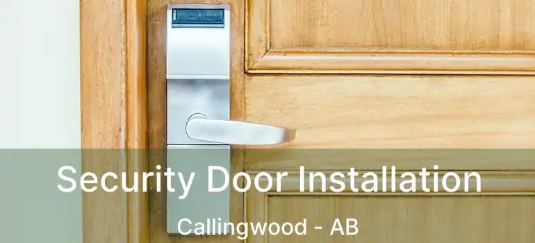  Security Door Installation Callingwood - AB