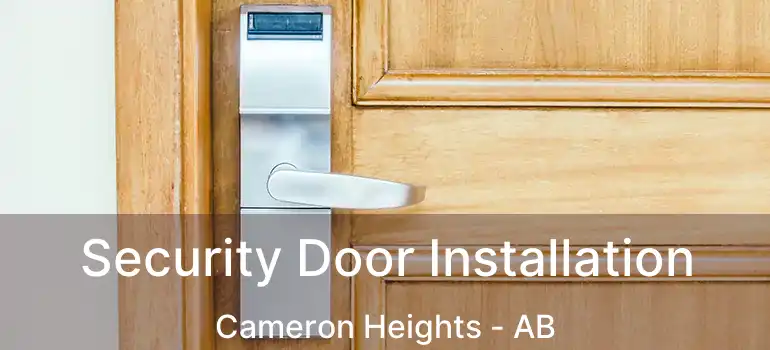  Security Door Installation Cameron Heights - AB