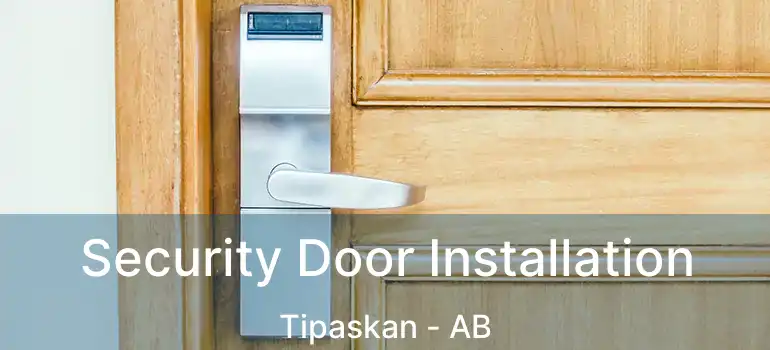 Security Door Installation Tipaskan - AB