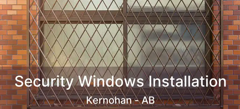  Security Windows Installation Kernohan - AB