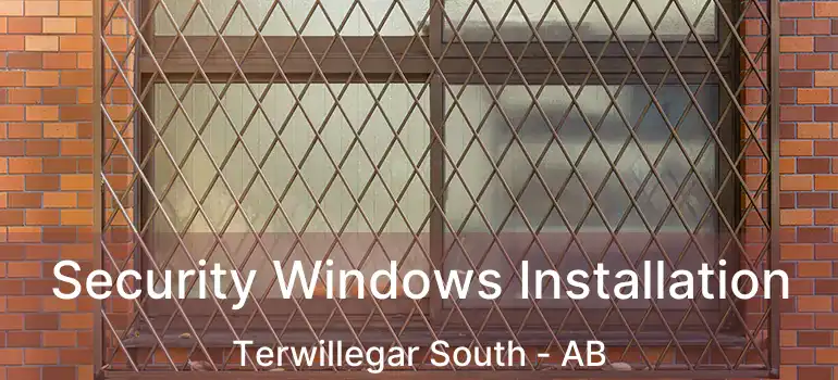  Security Windows Installation Terwillegar South - AB