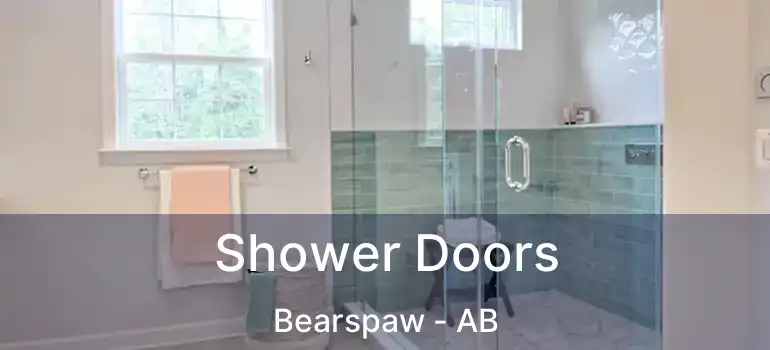  Shower Doors Bearspaw - AB