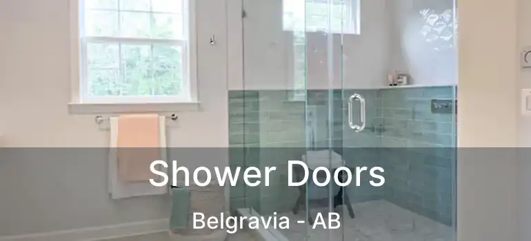  Shower Doors Belgravia - AB