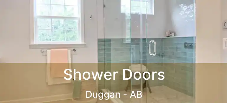  Shower Doors Duggan - AB