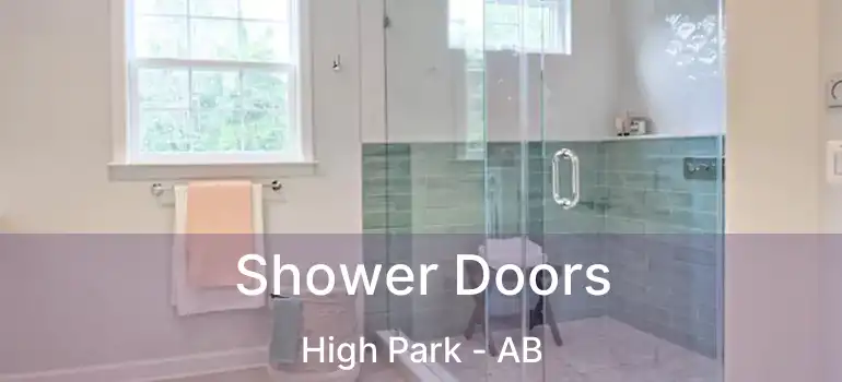  Shower Doors High Park - AB