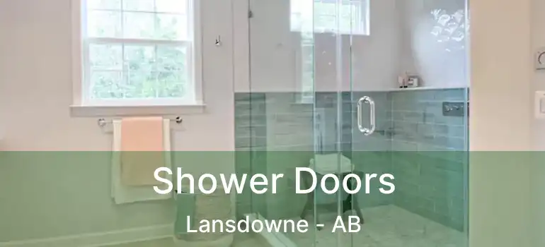  Shower Doors Lansdowne - AB