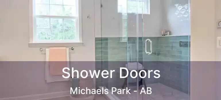  Shower Doors Michaels Park - AB