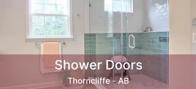  Shower Doors Thorncliffe - AB