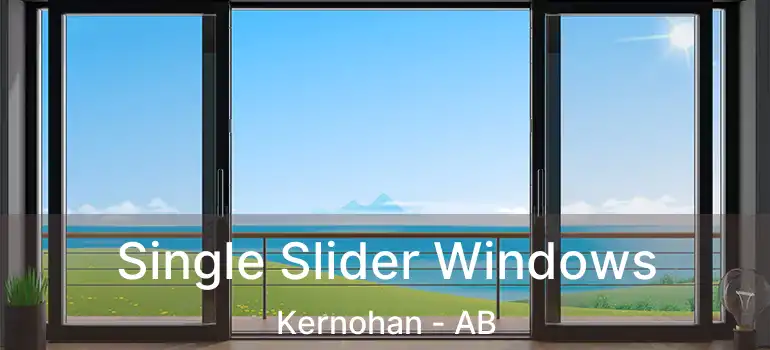  Single Slider Windows Kernohan - AB