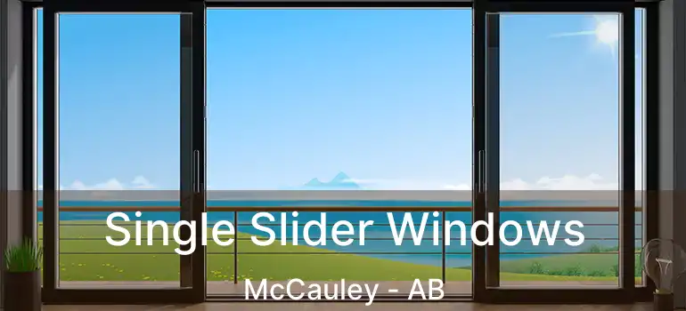  Single Slider Windows McCauley - AB