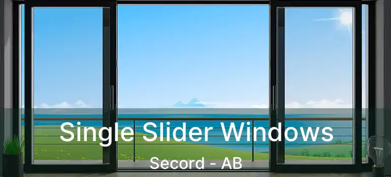  Single Slider Windows Secord - AB