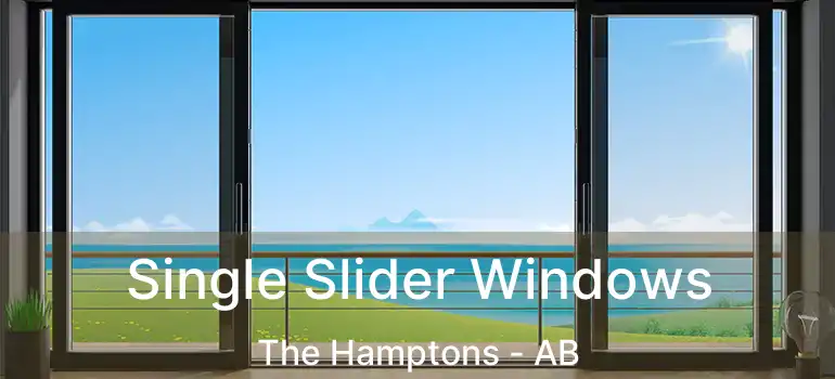  Single Slider Windows The Hamptons - AB