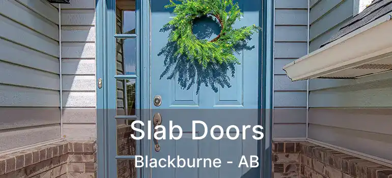  Slab Doors Blackburne - AB