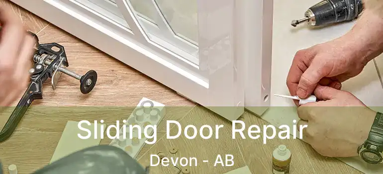  Sliding Door Repair Devon - AB