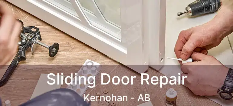  Sliding Door Repair Kernohan - AB