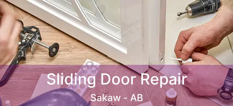  Sliding Door Repair Sakaw - AB