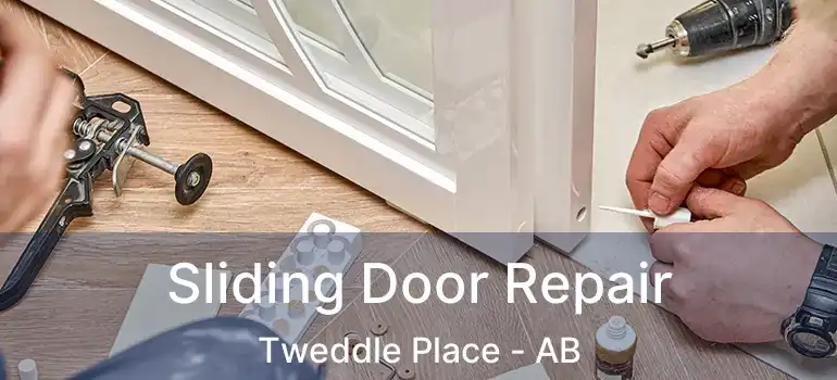  Sliding Door Repair Tweddle Place - AB