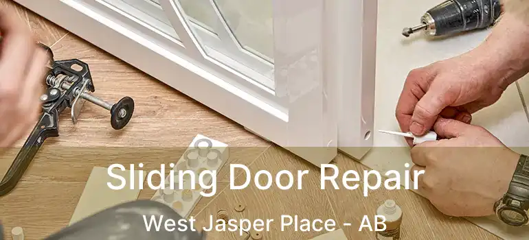  Sliding Door Repair West Jasper Place - AB